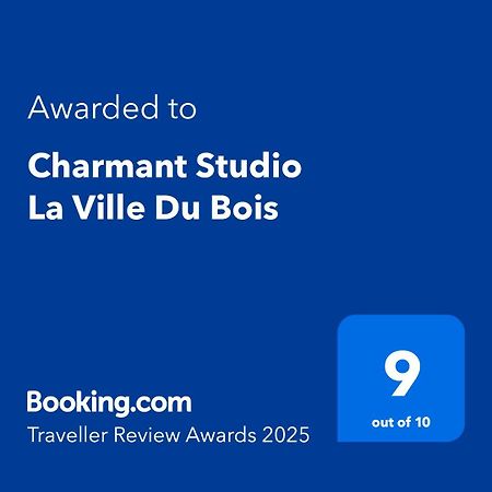 Charmant Studio La Ville Du Bois Bagian luar foto